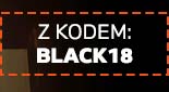 z kodem: BLACK18