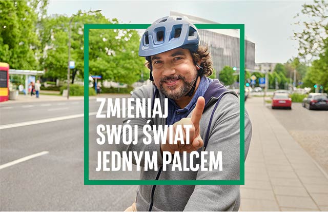 Zmieniaj swój świat jednym palcem