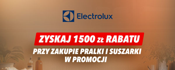 Logo Electrolux oraz tekst: Zyskaj 1500 zł rabatu przy zakupie pralki i suszarki w promocji.