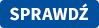 SPRAWDŹ