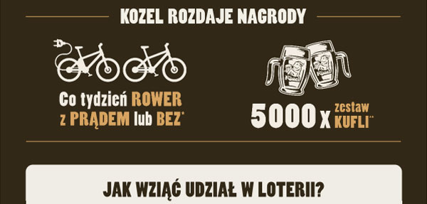 KOZEL ROZDAJE NAGRODY: Co tydzień ROWER z PRĄDEM lub BEZ* oraz 500 x zestaw KUFLI! JAK WZIĄĆ UDZIAŁ W LOTERII?