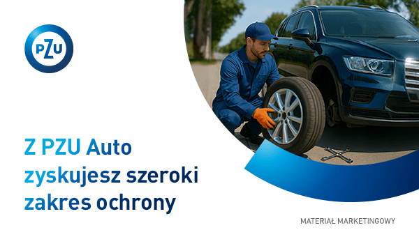 Z PZU Auto zyskujesz szeroki zakres ochrony